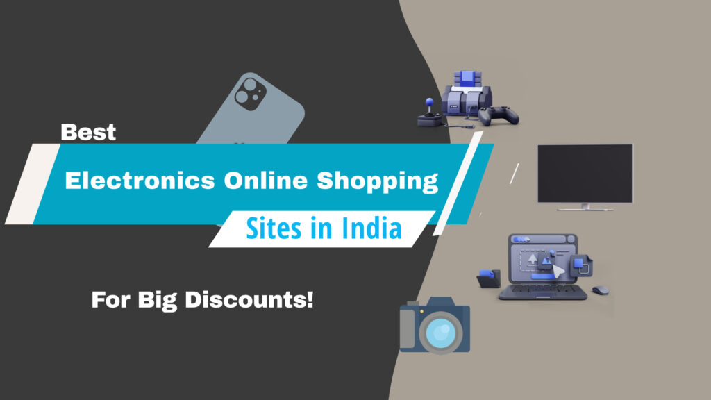 online electronics shopping sites in India